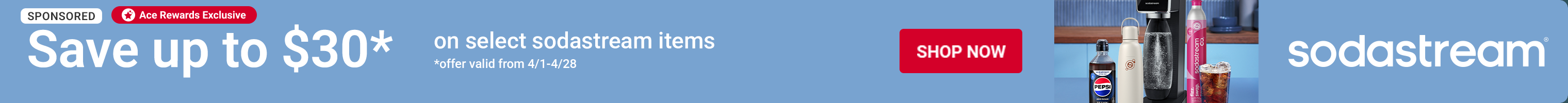 Advertisement for Sodastream. Save up to $30*. On select Sodastream items.