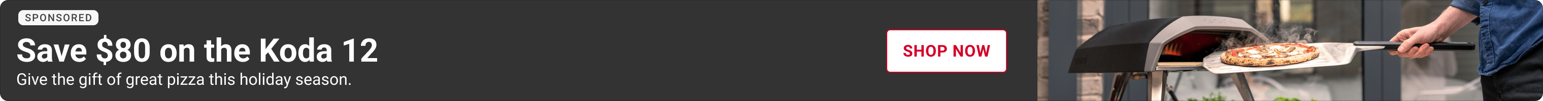 Advertisement for Ooni. Save $80 on the Koda 12. Shop Now.