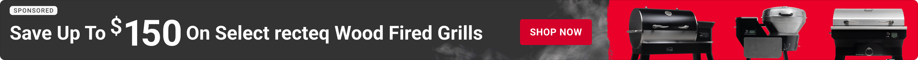 Advertisement for Recteq: Save Up to $150 on Select Grills