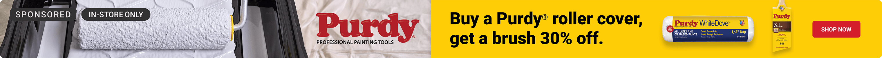 Advertisement for Sherwin Williams. Buy Purdy roller cover, get a brush 30% off.