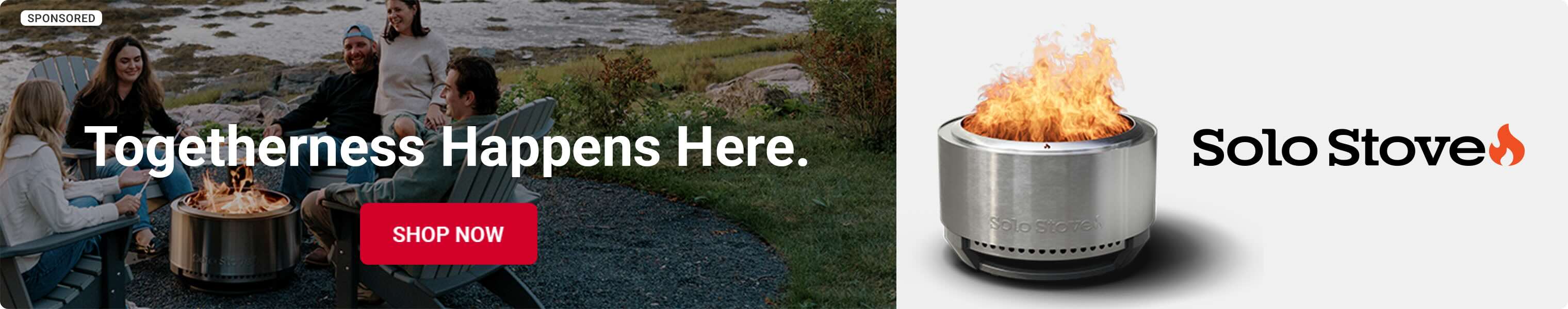 Advertisement for Solo Stove. Togetherness Happens Here.