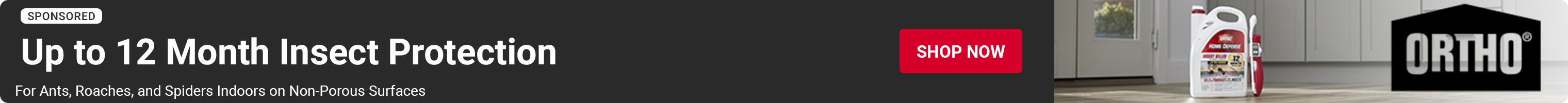 Advertisement for Scotts. Up to 12 Month Insect Protection. Shop now