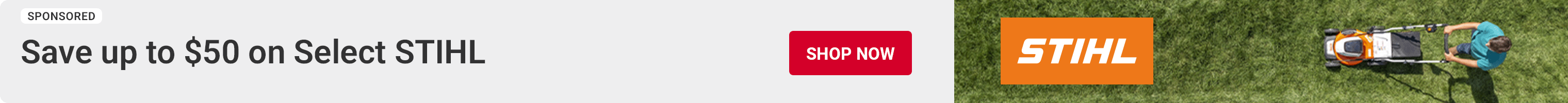 Advertisement for STIHL. Save up to $50 on select STIHL
