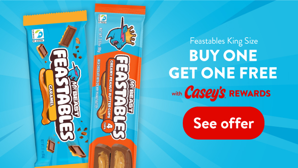 Feastables King Size BOGO with Casey's Rewards. See offer